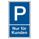 Parkplatzkennzeichnung „Nur für Kunden“