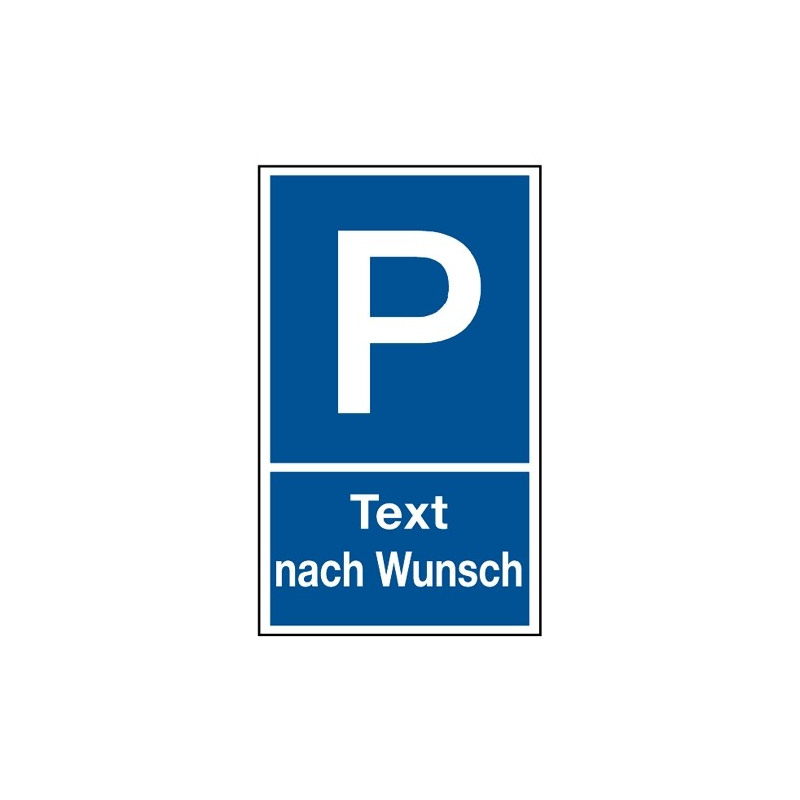Parkplatzkennzeichnung „Wunschtext“