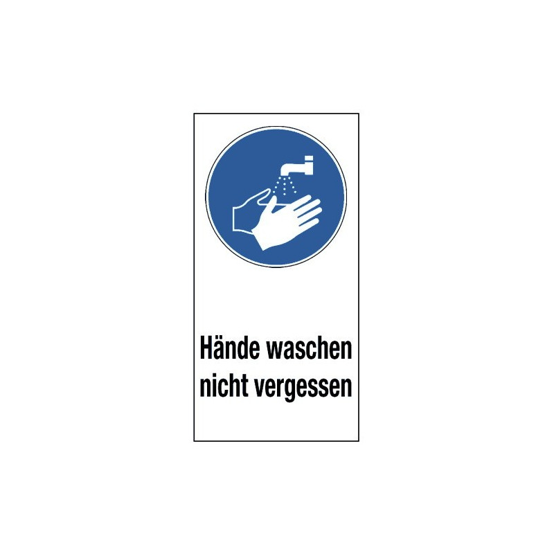 Kombischild „Hände waschen nicht vergessen“ (mit Symbol M011)
