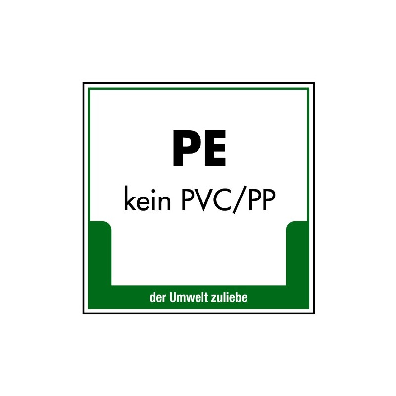 PE (kein PVC/PP)